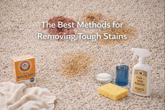 The Best Methods for Removing Tough Stains