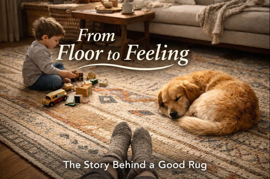 From Floor to Feeling: The Story Behind a Good Rug